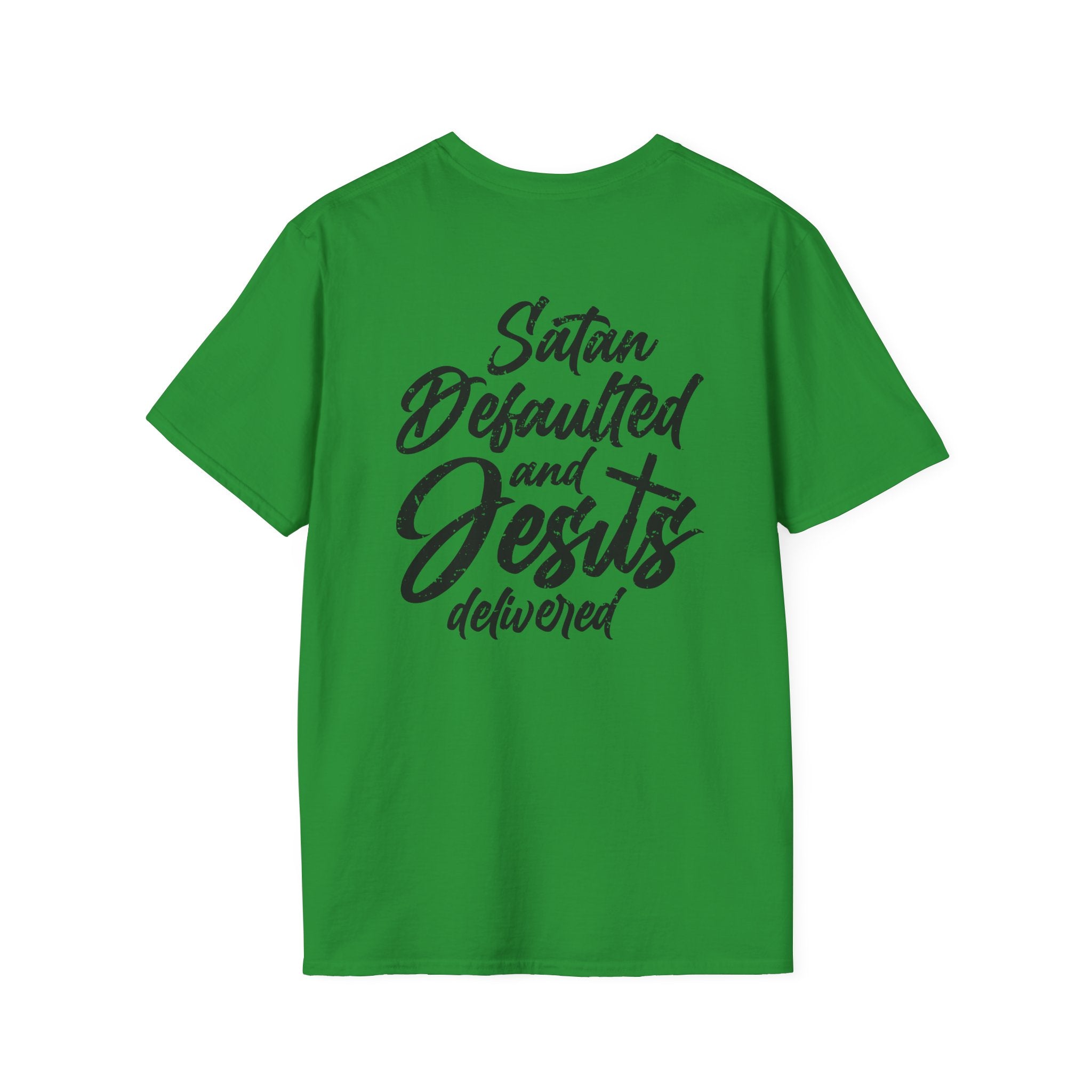 Satan Defaulted and Jesus Delivered Tee
