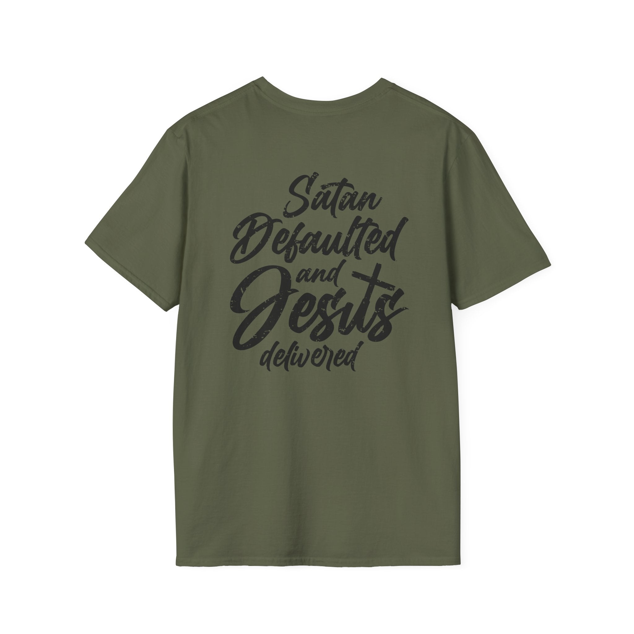Satan Defaulted and Jesus Delivered Tee